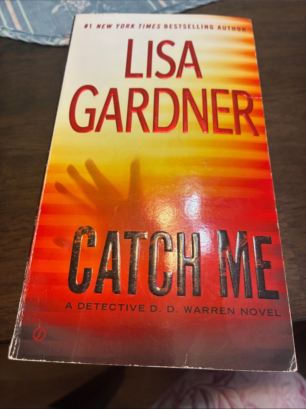 Lisa Gardner "Catch Me" Paperback Novel - Bold Orange Red Cover